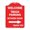 Signmission Reserved Parking Welcome Truck Parking Betweens With Right Arrow Thank You, A-DES-RW-1824-23010 A-DES-RW-1824-23010 - alternate 1